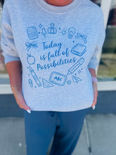 Load image into Gallery viewer, Possibilities Sweatshirt
