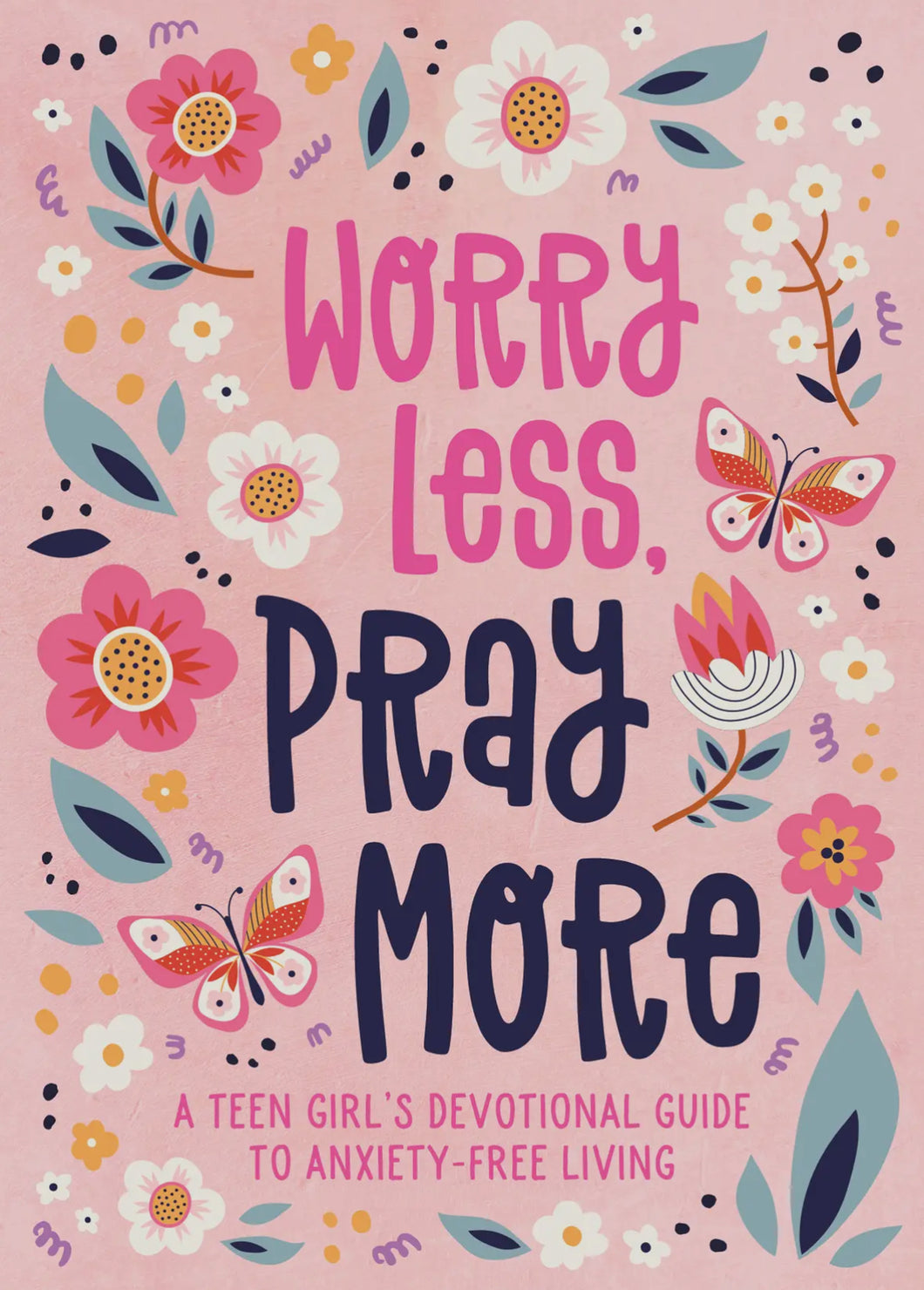 Worry Less Devo